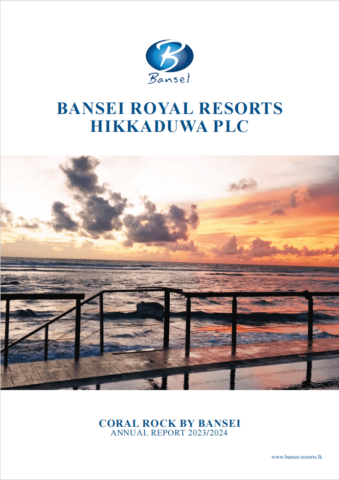 Bansei Royal Resorts Hikkaduwa PLC <br>Annual Report 2023 / 2024